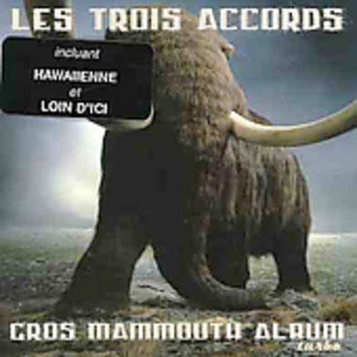 Les Trois Accords / Gros Mammouth Album Turbo - CD