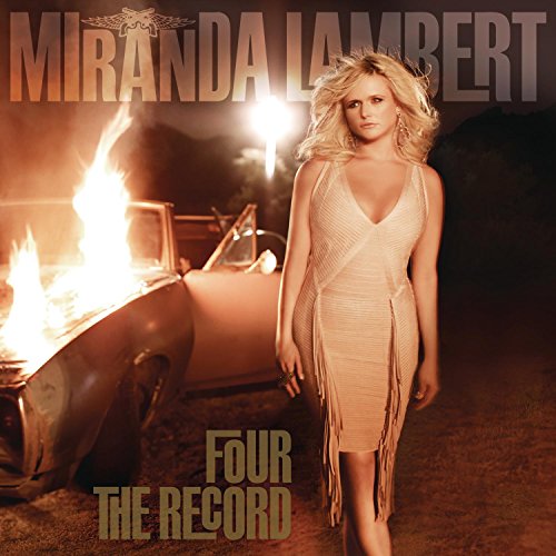 Miranda Lambert / Four The Record - CD