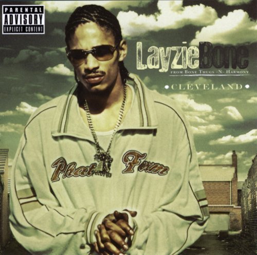 LAYZIE BONE - CLEVELAND