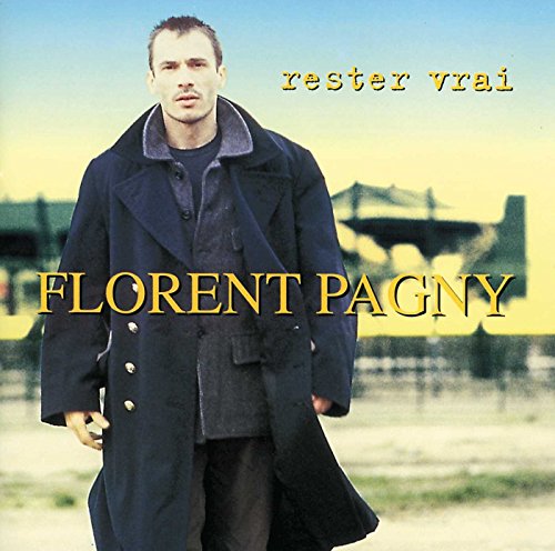 Florent Pagny / Stay True - CD