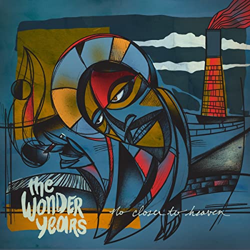 The Wonder Years / No Closer To Heaven - CD