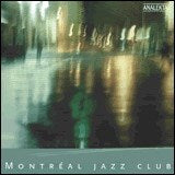 Various / Montreal Jazz Club - CD (Used)