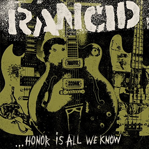 Rancid / Honor Is All We Know - CD (Used)