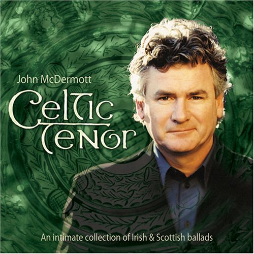 John McDermott / Celtic Tenor - CD