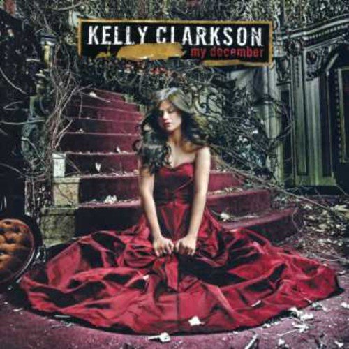 Kelly Clakson / My December - CD