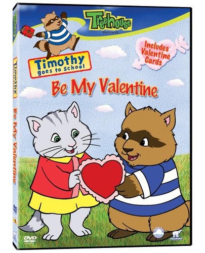 Timothy Goes to School Be My Valentine