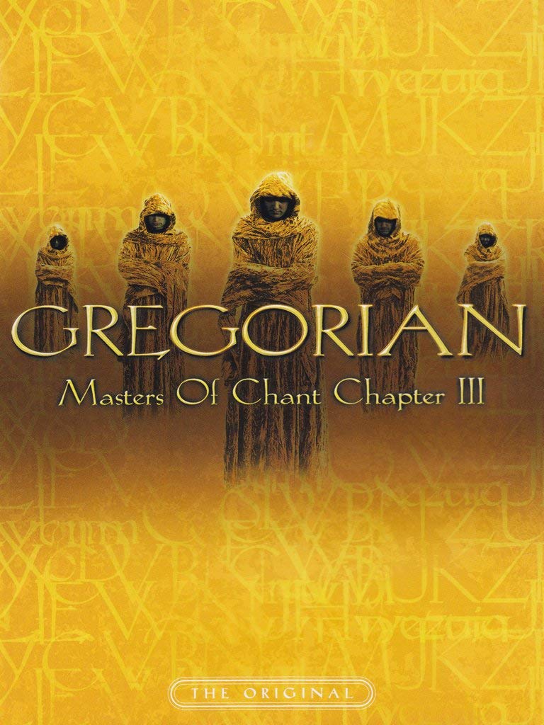 Gregorian: Masters of Chant Chapter, Vol. 3 (Bilingual) [Import]