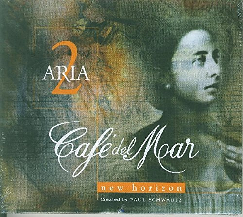 Vol. 2-Cafe Del Mar Aria