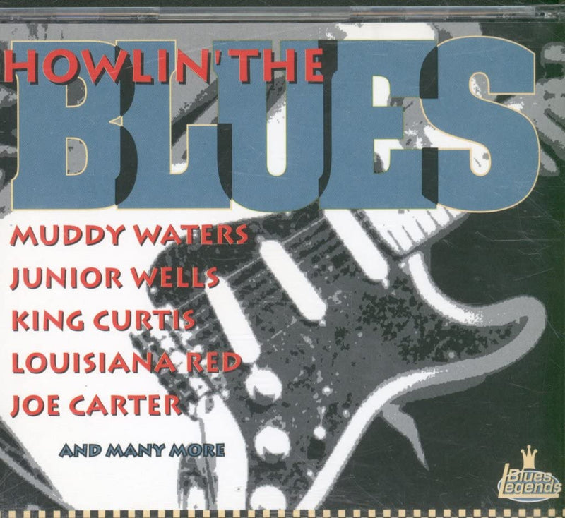 Howlin the Blues