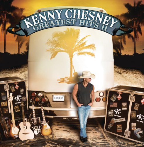 Kenny Chesney / Greatest Hits II (Reissue) - CD