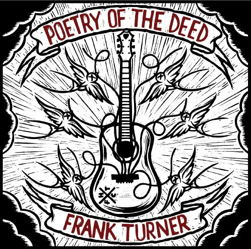 Frank Turner / Poetry Of The Deed - CD