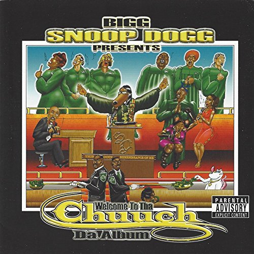 SNOOP DOGG - PRESENTS WELCOME TO THA CHUUCH THA ALBUM