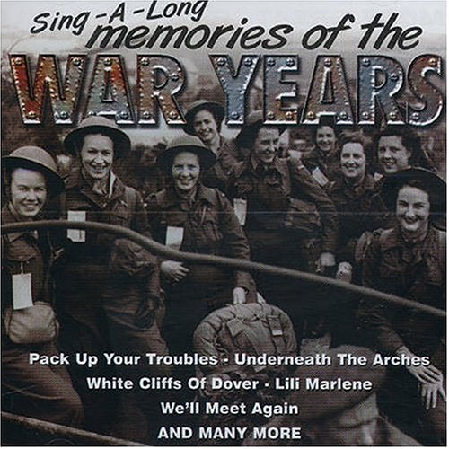 Sing-A-Long Memories Of The Wa