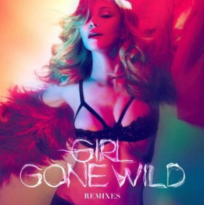 Girls Gone Wild: Remixes