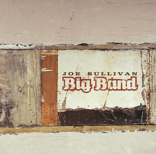 Joe Sullivan / Big Band - CD