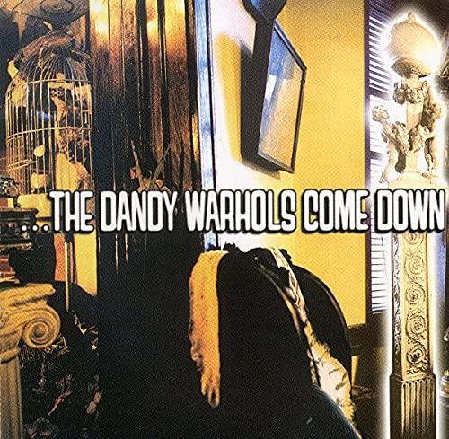 The Dandy Warhols / Come Down - CD (Used)