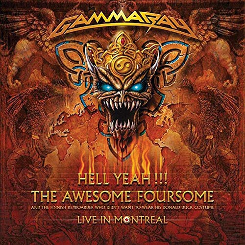 Gamma Ray / Hell Yeah!!! The Awesome Foursome: Live In Montreal - CD