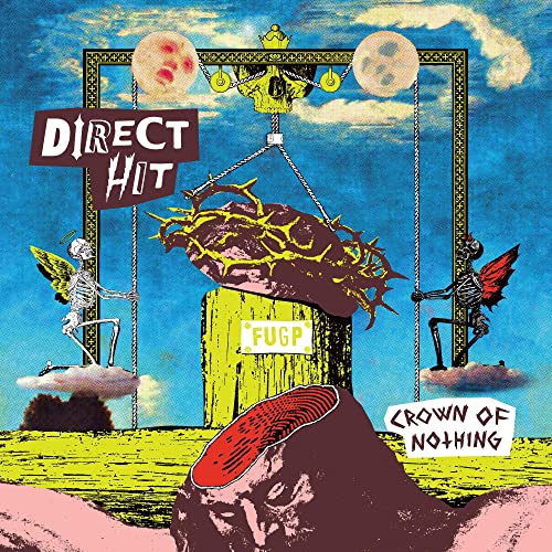 Direct Hit! / Crown of Nothing - CD