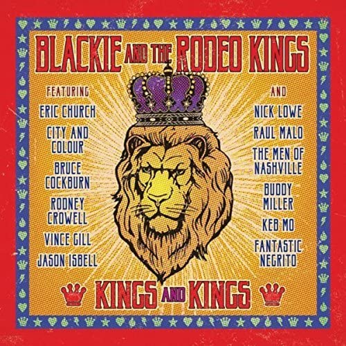 Blackie and the Rodeo Kings / Kings And Kings - CD