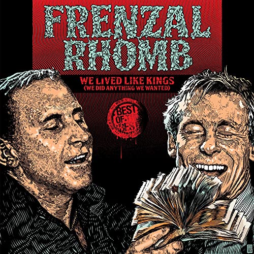 Frenzal Rhomb / We Lived Like Kings: The Best of Frenzal Rhomb - CD