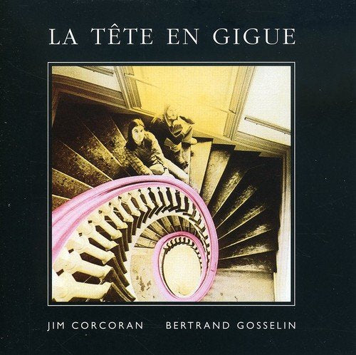 Jim Corcoran &amp; Bertrand Gosselin / La Tete En Gigue - CD (Used)