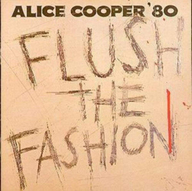 Alice Cooper / Flush the Fashion - CD (Used)