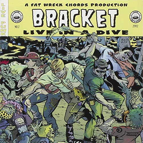 Bracket / Live In A Dive - CD