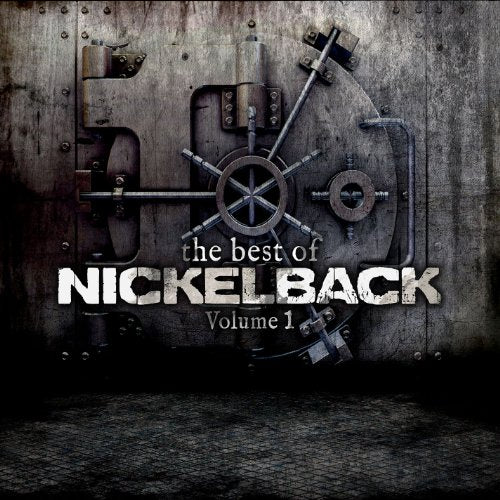 Nickelback / The Best of Nickelback, Vol. 1 - CD