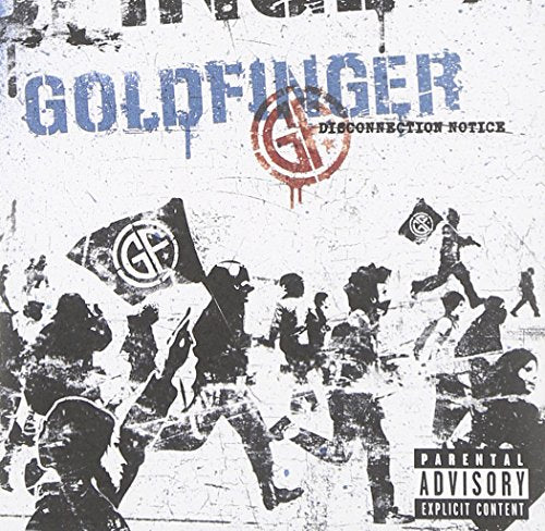 Goldfinger / Disconnection Notice - CD