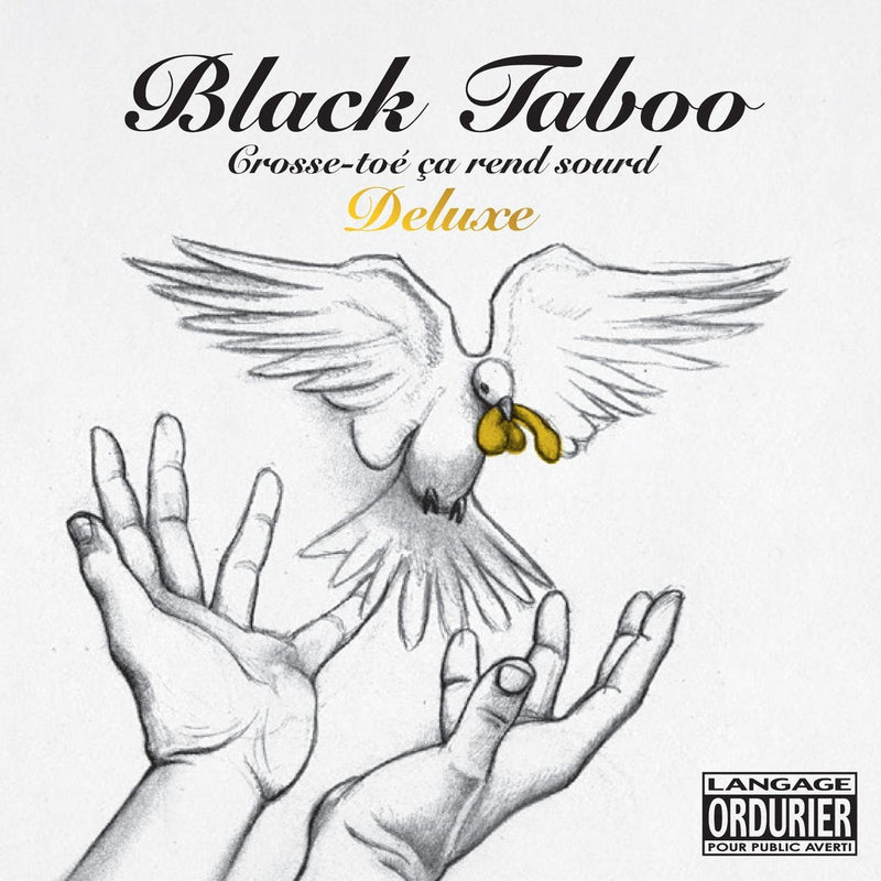 Black Taboo / Crosse-Toe Ca Rend Sourd Deluxe - CD