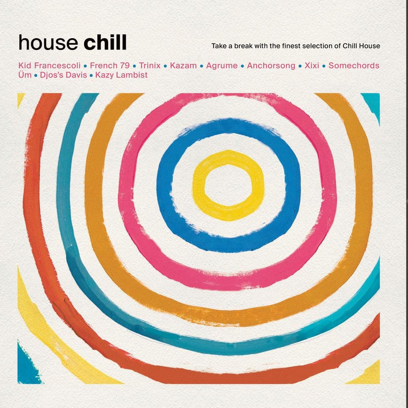 HOUSE CHILL [VINYL]