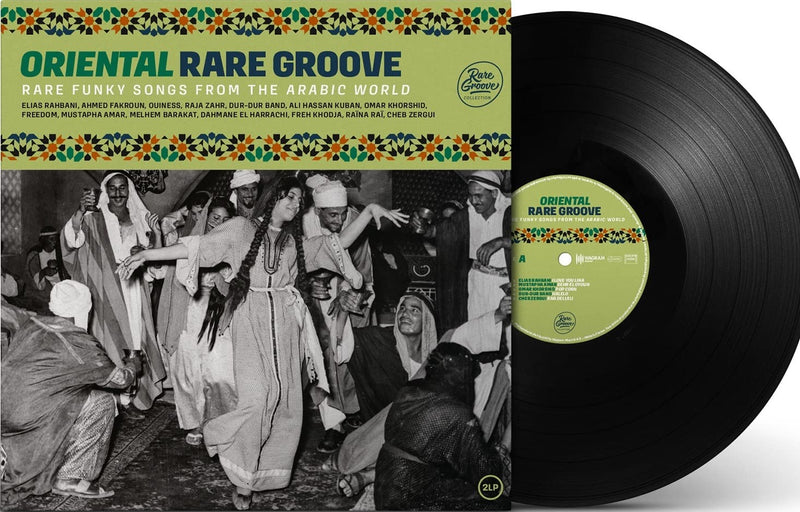 Oriental Rare Groove: Rare Funky Songs from the Arabic World