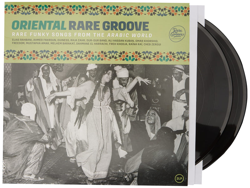 Oriental Rare Groove: Rare Funky Songs from the Arabic World