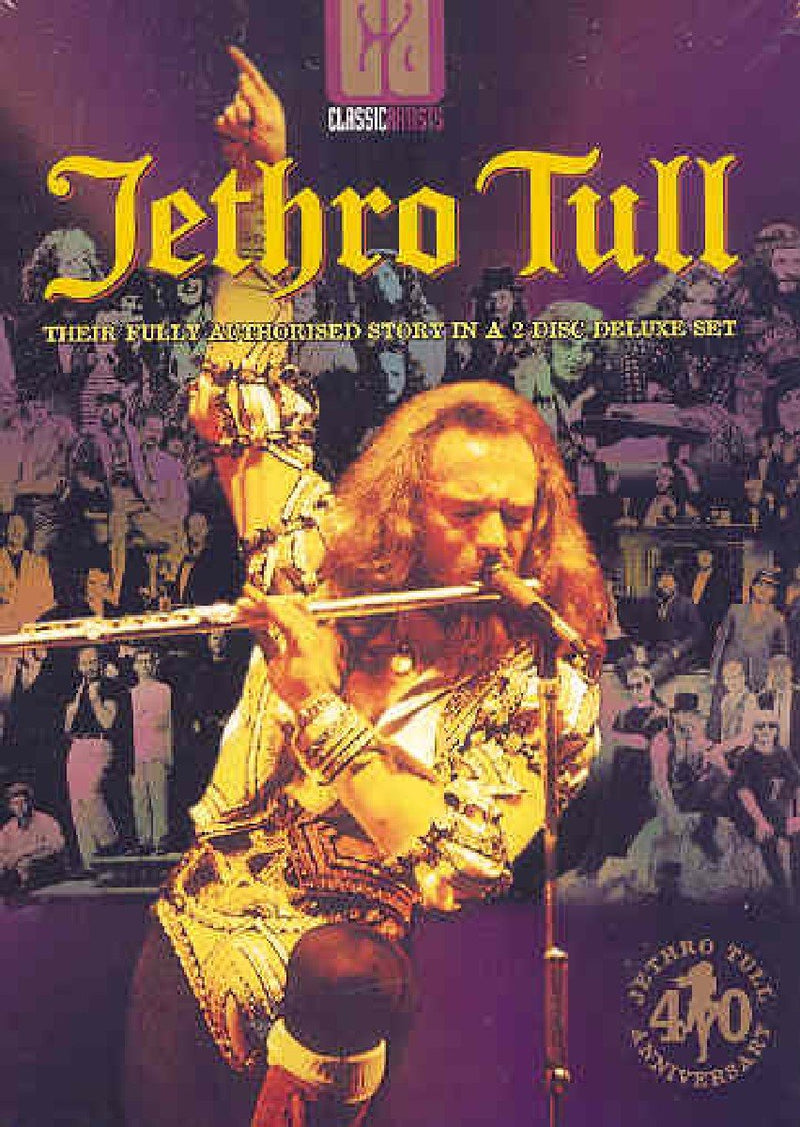 Jethro Tull - Classic Artists: Their Fully Authorised Story