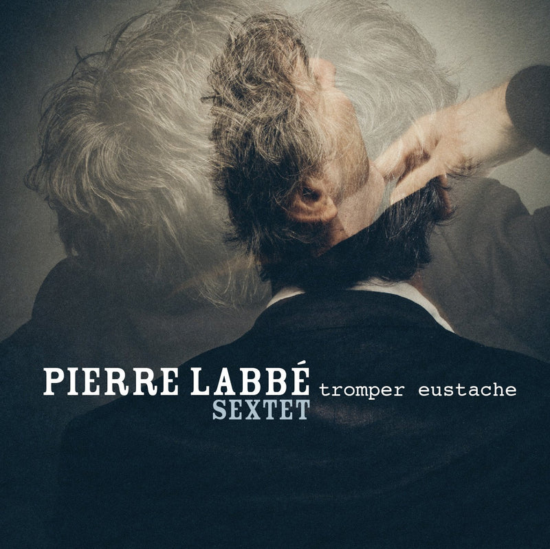 Pierre Labbé Sextet / Jazz Works - CD