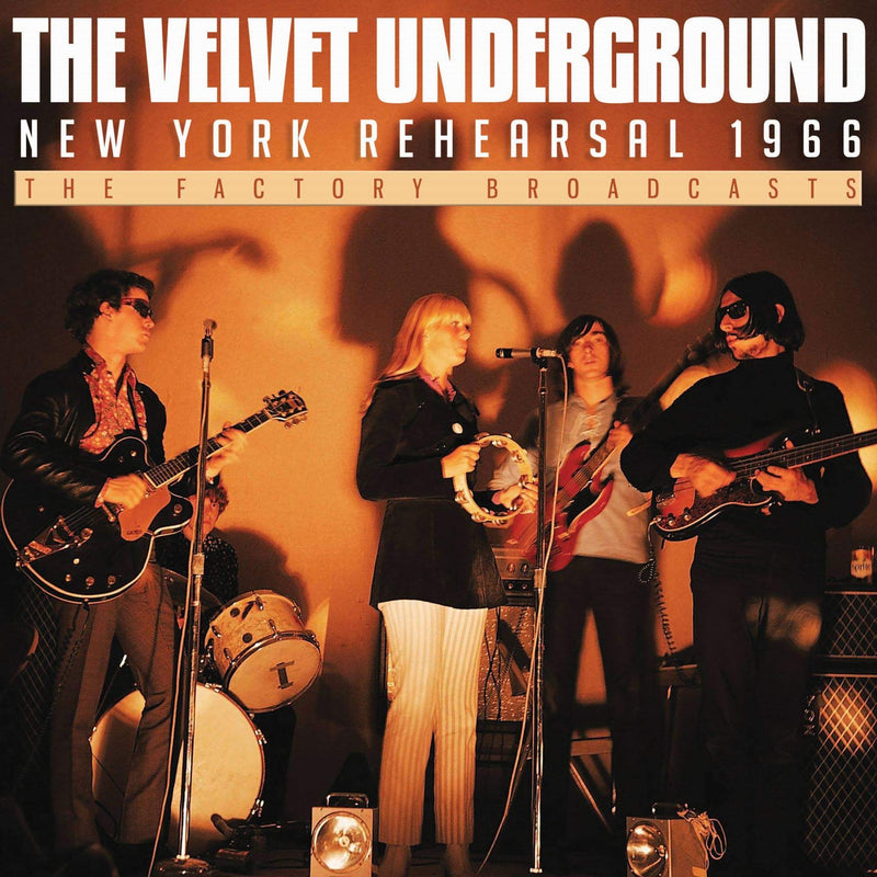 Velvet Underground / New York Rehearsal 1966 - CD