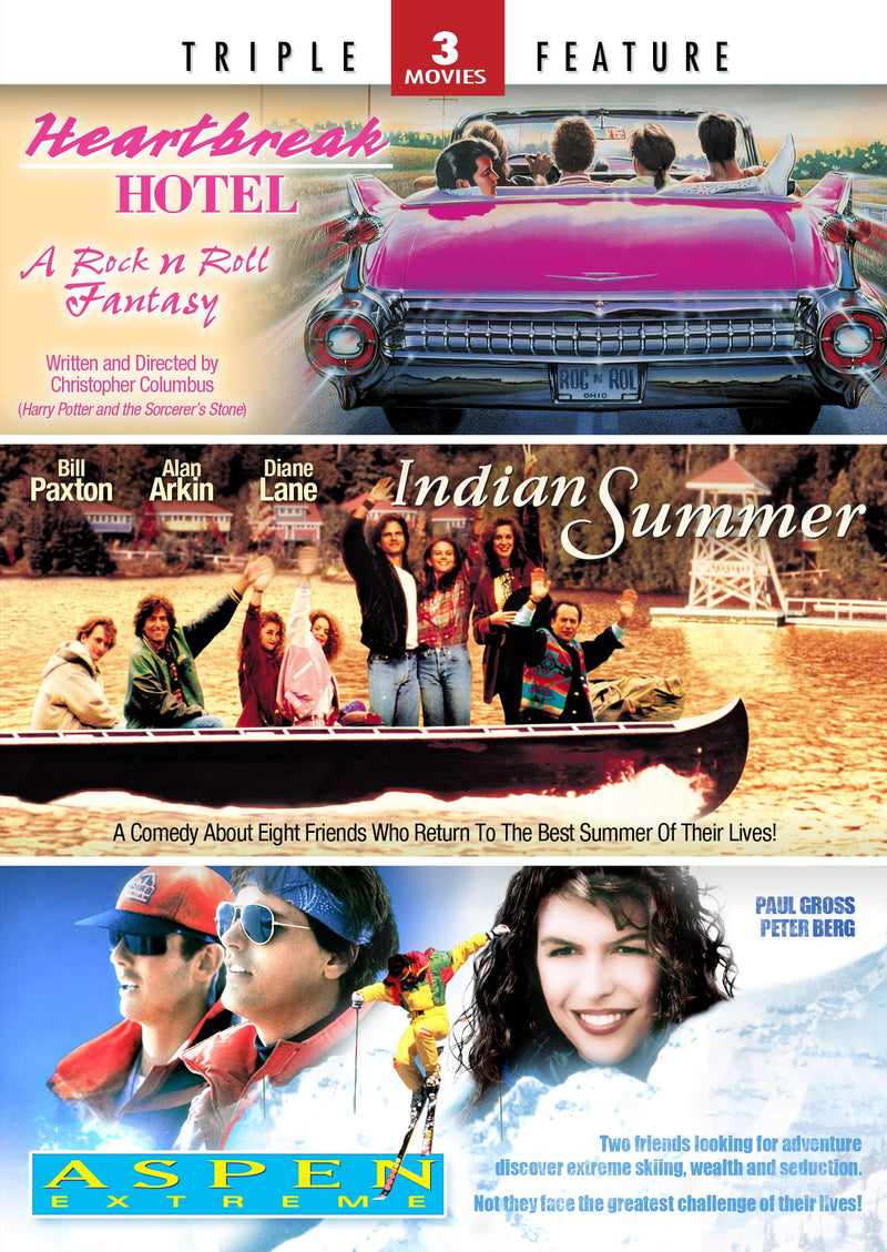 Heartbreak Hotel / Indian Summer / Aspen Extreme