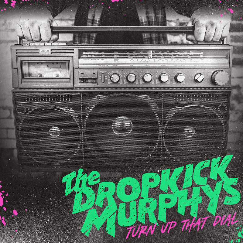 Dropkick Murphys / Turn Up That Dial - CD