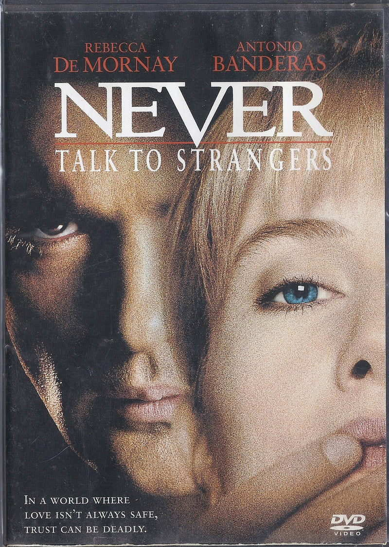 Never Talk To Strangers