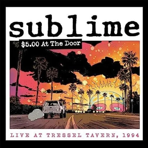 Sublime / $5.00 At The Door - 2LP