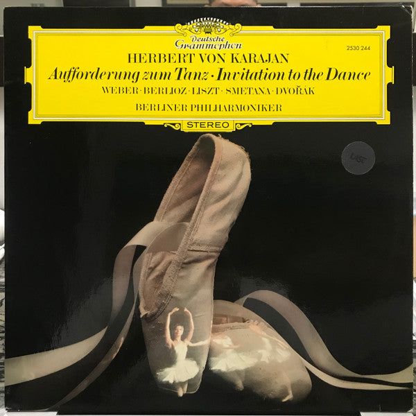 Herbert von Karajan, Berliner Philharmoniker, Weber, Berlioz, Liszt, Smetana, Dvořák / Aufforderung Zum Tanz = Invitation To The Dance - LP Used