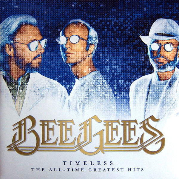 Bee Gees / Timeless (The All-Time Greatest Hits) - 2LP