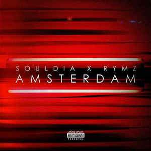 Souldia &amp; Rymz ‎/ Amsterdam - CD