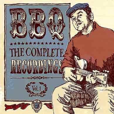 BBQ / The Complete Recordings Vol. 1 - LP