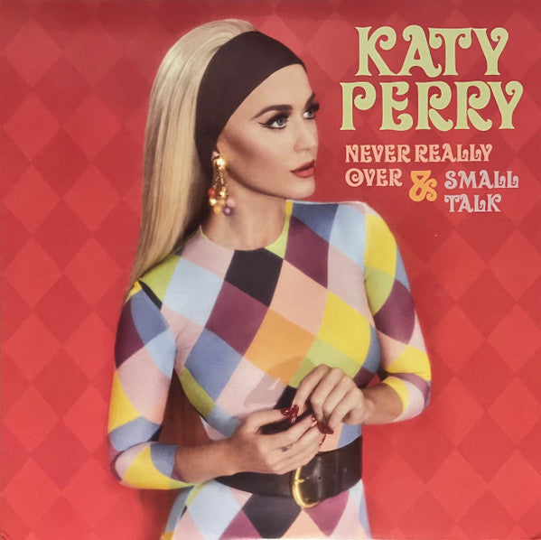 Katy Perry / Never Really Over & Small Talk - LP 12&