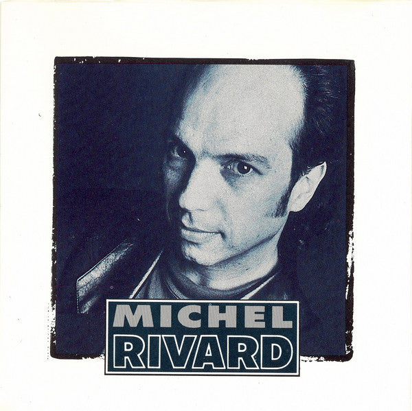 Michel Rivard / Michel Rivard - LP Used