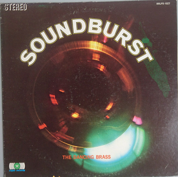 The Dancing Brass / Soundburst - LP Used