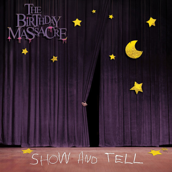 The Birthday Massacre / Show And Tell - CD