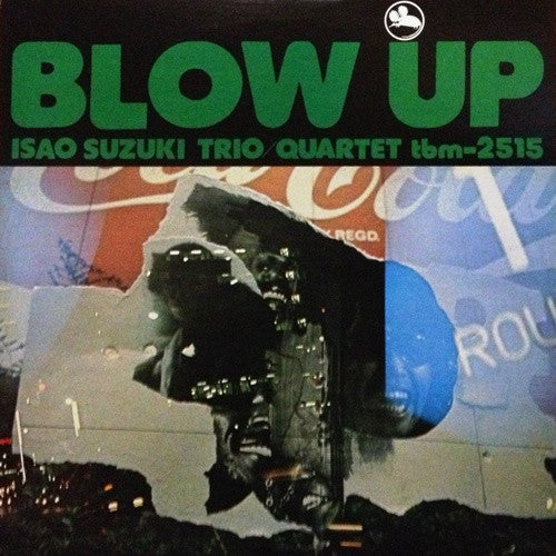 Isao Suzuki Trio Quartet  / Blow Up - LP Used