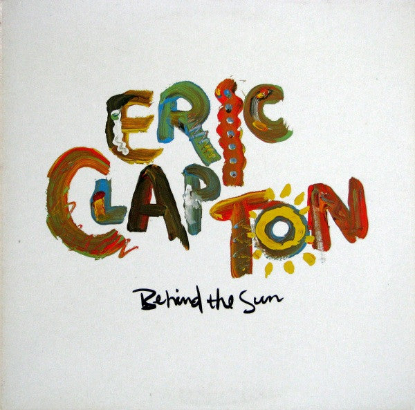 Eric Clapton / Behind The Sun - LP Used